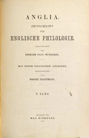 Anglia : journal of English philology. 5. 1882