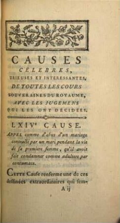 Causes célèbres, curieuses et intéressantes, de toutes les cours souveraines du royaume, avec les jugemens qui les ont décidées. 12. 1774