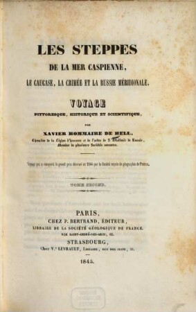 Les Steppes De La Mer Caspienne, Le Caucase, La Crimée Et La Russie Méridionale : voyage pittoresque, historique et scientifique, 2