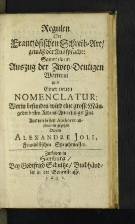 Regulen Der Frantzösischen Schreib-Art/ gemäß der Aussprache