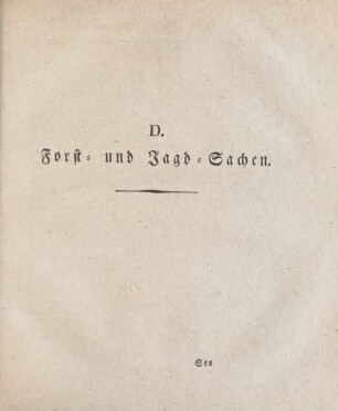 D. Forst- und Jagd-Sachen