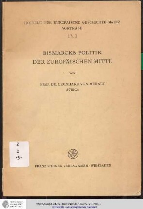 Bismarcks Politik der europäischen Mitte