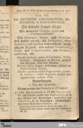 Cap. VII. De Rectione Gerundiorum, Supinorum, & Participiorum. Die siebende Haupt-Regul