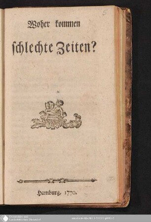 Woher kommen schlechte Zeiten?