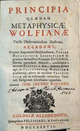 Principia Quaedam Metaphysicae Wolfianae Variis Observationibus illustrata
