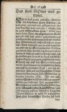 Das Kind Gottes wird getröstet.