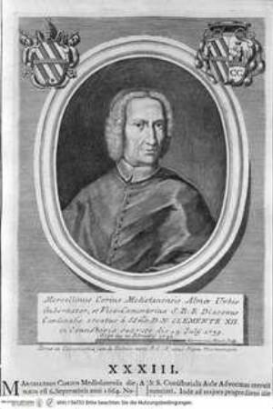 Vitae et res gestae pontificum Romanorum et S.R.E. cardinalium a Clemente X. usque ad Clementem XII. scriptae a Mario Guarnacci : quibus perducitur ad nostra haec tempora historia eorundem ab Alphonso Ciacconio aliisque descripta a S. Petro ad Clementem IX, Tomus Secundus/ Mario GuarnacciPorträt des Kardinals Marcellino Corio - Vita et res gestae ponteficum Romanorum Clemens X - Clemens XII. Tomus Secundus.