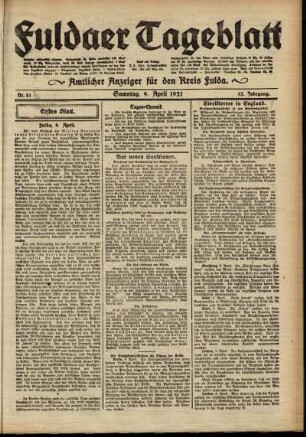 Erste Ausgabe vom Samstag, den 09. April 1921.