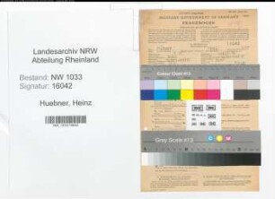 Entnazifizierung Heinz Huebner , geb. 01.07.1921 (Baecker)