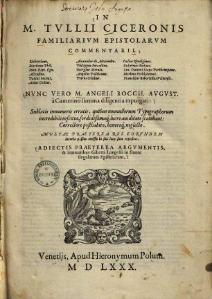 In M. Tullii Ciceronis familiarium epistolarum commentarii