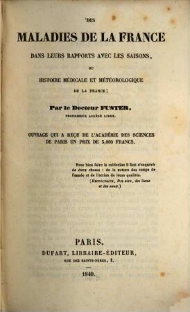 Des maladies de la France dans leurs rapports avec les saisons, ou histoire médicale et météorologique de la France