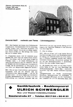 Zweierlei Maß? nochmals zum Thema "Schmiedequartier"