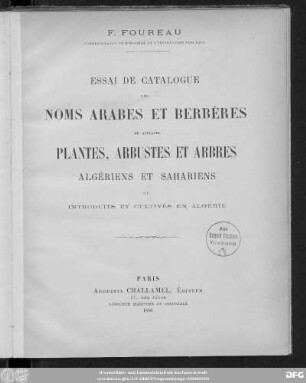 Essai de catalogue des noms arabes et berbères de quelques plantes, arbustes et arbres algériens et sahariens ou introduits et cultivés en Algérie