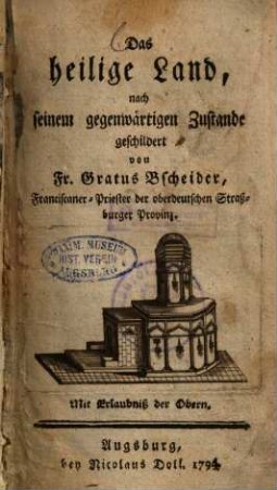Das heilige Land : nach seinem gegenwärtigen Zustande geschildert