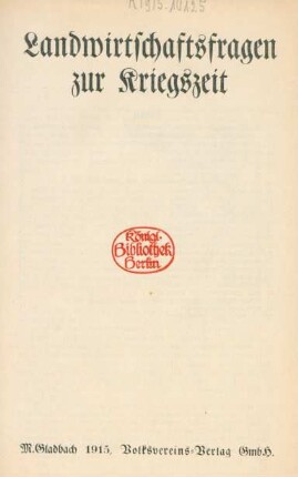 Landwirtschaftsfragen zur Kriegszeit