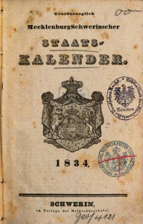 Großherzoglich-Mecklenburg-Schwerinscher Staats-Kalender. 1834