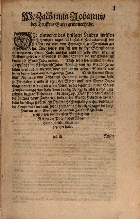 [Itinerarium Sacrae Scripturae, das ist ein Reisebuch über die ganze Heilige Schrift], 2. Itinerarivm Novi Testamenti. Das ist: Ein Reisebuch Vber das Newe Testament : ... Darin werden begriffen, die Reisen der Heiligen Jungfrawen Mariae, Josephs, der Weisen aus Morgenland, des Herrn Jesu Christi, vnd der lieben Apostel
