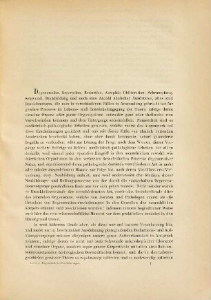 Über Degenerations-Erscheinungen im Thierreich, besonders über die Reduction des Froschlarvenschwanzes und die im Verlaufe derselben auftretenden histolytischen Processe