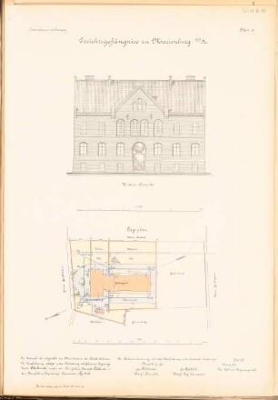 Gerichtsgefängnis, Marienburg: Vorderansicht 1:100, Lageplan 1:500