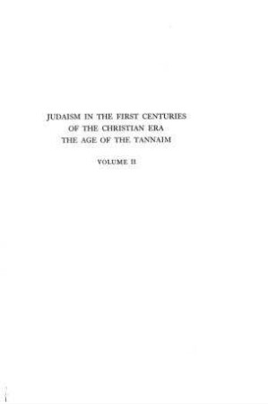 In: Judaism in the first centuries of the Christian era ; Band 2