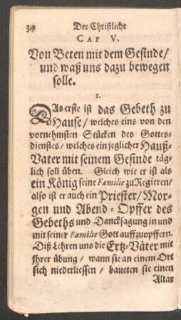 Cap. V. Von Beten mit dem Gesinde/ und waß uns dazu bewegen solle.