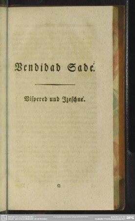 Bendidad Sadé. Vispered und Izeschné