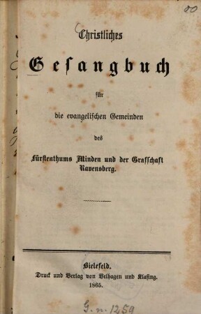 Christliches Gesangbuch für die evangelischen Gemeinden des Fürstenthums Minden und der Grafschaft Ravensberg