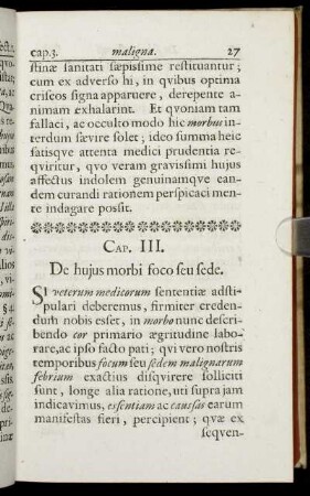 Cap. III. De hujus morbi foco seu sede.