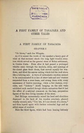 The writings of Bret Harte : with introductions, glossary, and indexes, 8. A first family of Tasajara and other tales