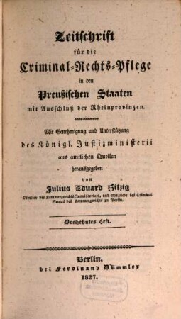 Zeitschrift für die Criminal-Rechts-Pflege in den preussischen Staaten mit Ausschluß der Rheinprovinzen. 7, 7. 1827