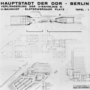 Verlängerung der U-Bahnlinie E, U-Bahnhof Elsterwerdaer Platz, Tafel 1. Berlin-Marzahn/Hellersdorf, Ortsteil Biesdorf