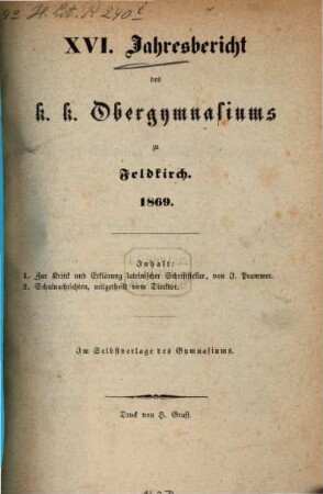 Jahresbericht des Kaiserl.-Königl. Obergymnasiums zu Feldkirch. 1868/69