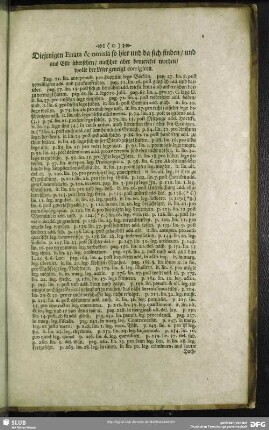 Diejenigen Errata & omissa so hier und da sich finden, und aus Eile übersehen, nachher aber bemercket worden, wolle der Leser geneigt corrigiren