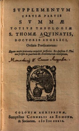 Summa totius theologiae, [3] = Supplementum. Supplementum Tertiae PartisSummae Totius Theologiae