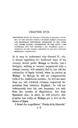 CHAPTER XVII. - Progressive state of Malaga - English at Malaga - Funeral of the English consul - Spanish clergy at Malaga and Protestant tendencies - Ignorance of the upper and lower classes - Description of
