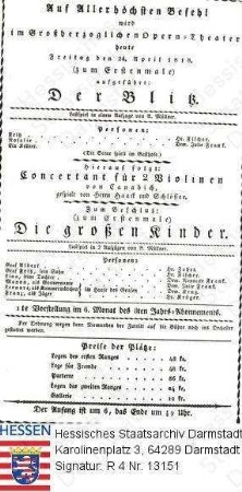 Darmstadt, Hoftheater / Theaterzettel 1818 April 24 / Erstaufführung 'Der Blitz' (Lustspiel) und 'Die großen Kinder' von A[dolf] Müllner (1774-1829)