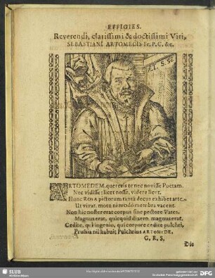 Effigies. Reverendi, clarissimi & doctissimi Viri, Sebastiani Artomedis Fr.P.C.&c.