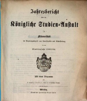 Jahresbericht der Königlich Bayerischen Studienanstalt zu Münnerstadt, 1863/64