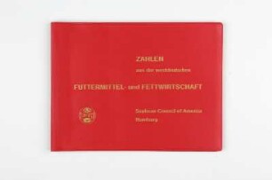 Zahlen aus der westdeutschen Futtermittel- und Fettwirtschaft