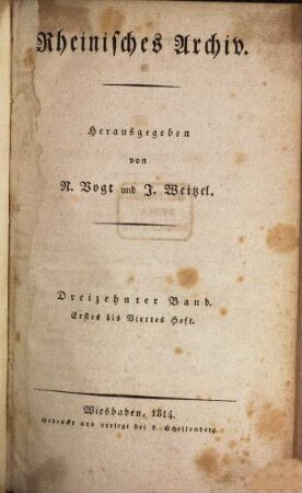 Rheinisches Archiv für Geschichte und Litteratur, 13. 1814