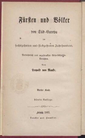 Bd. 4 = Bd. 3: Die römischen Päpste, ihre Kirche und ihr Staat im sechszehnten und siebzehnten Jahrhundert