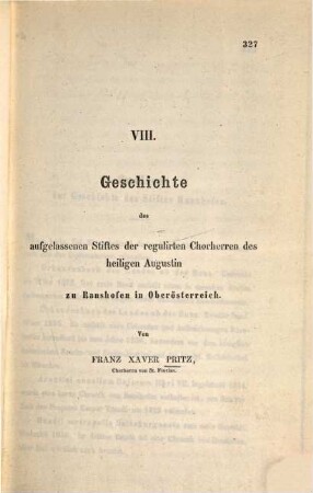 Geschichte des aufgelassenen Stiftes der regulirten Chorherren des heiligen Augustin zu Ranshofen in Oberösterreich