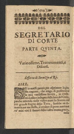 Del Segretario Di Corte Parte Quinta. Varie offerte, Trattenimenti, e Discorsi.