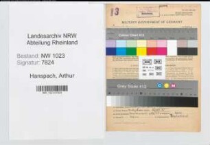 Entnazifizierung Arthur Hanspach , geb. 09.09.1899 (Hausmeister)
