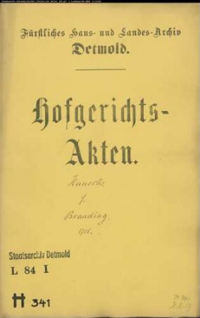 Huneke, Johann Simon zu Schlangen gegen Branding zu Ehrentrup - Schuldforderung