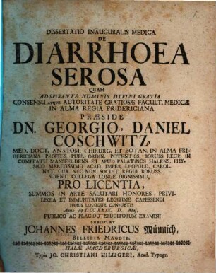 Diss. inaug. med. de diarrhoea serosa