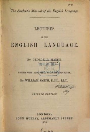 Lectures on the English language : With add. lectures and notes