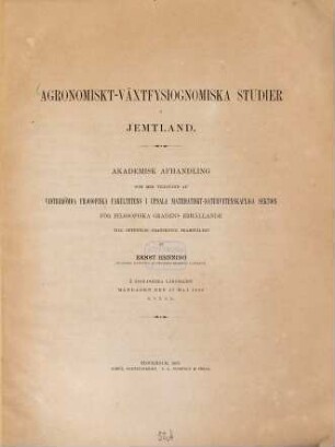 Agronomisk-växtfysiognomiska studier i Jemtland : Akademisk Afhandling