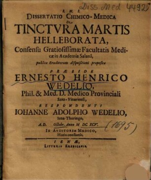 Dissertatio Chimico-Medica De Tinctvra Martis Helleborata