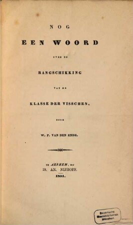 Nog een woord over de rangschikking van de klasse der visschen
